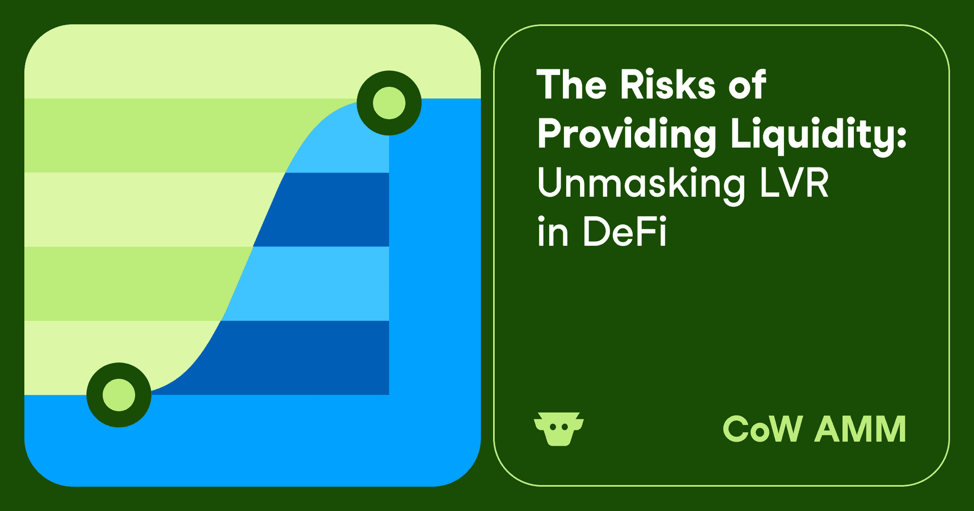 Cover image for article: The Risks of Providing Liquidity: Unmasking LVR in DeFi